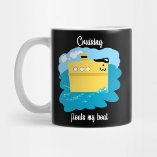 Float my boat design Mug